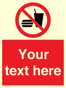 Custom No Eating or Drinking Sign